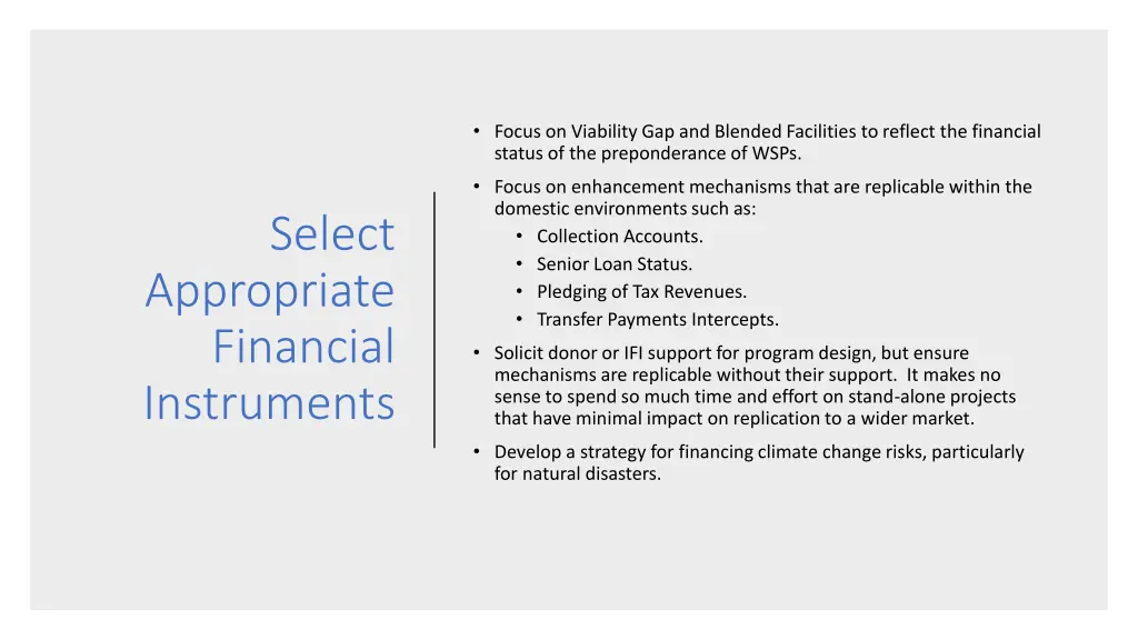 focus on viability gap and blended facilities