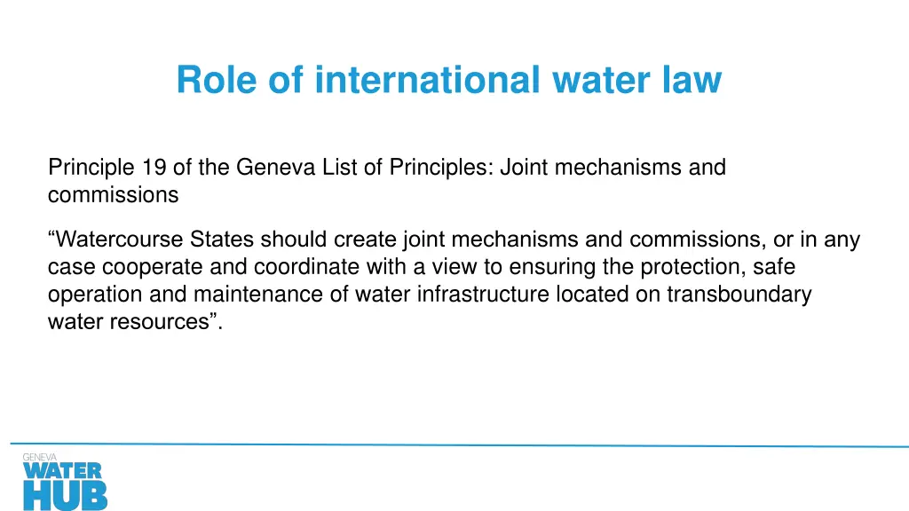 role of international water law