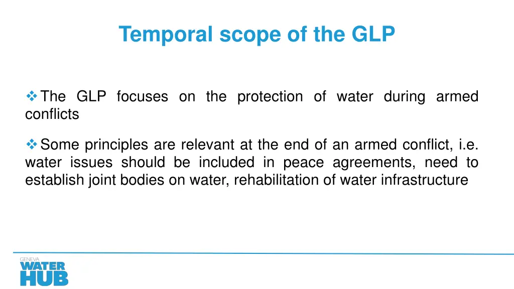 temporal scope of the glp