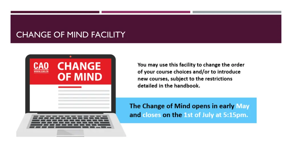 change of mind facility