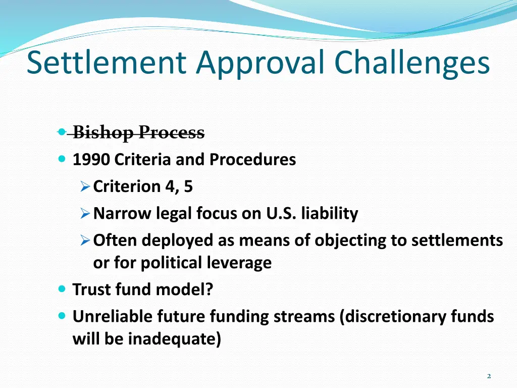 settlement approval challenges