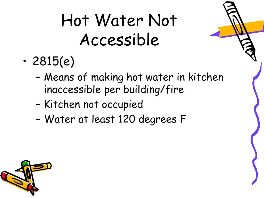 hot water not accessible 2815 e means of making