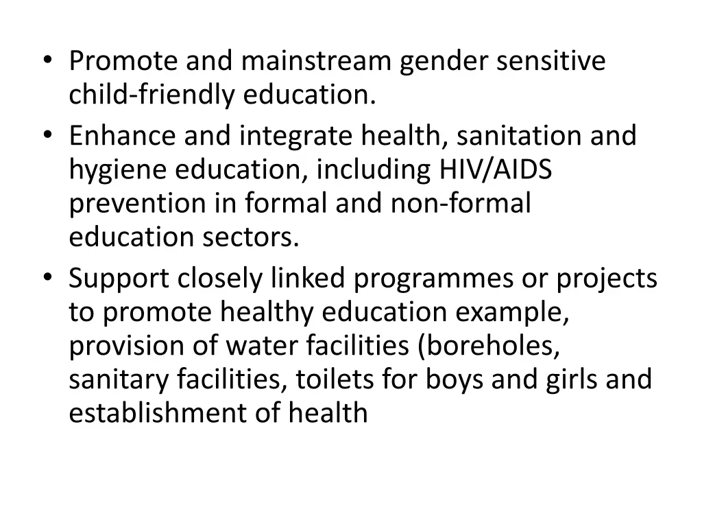 promote and mainstream gender sensitive child