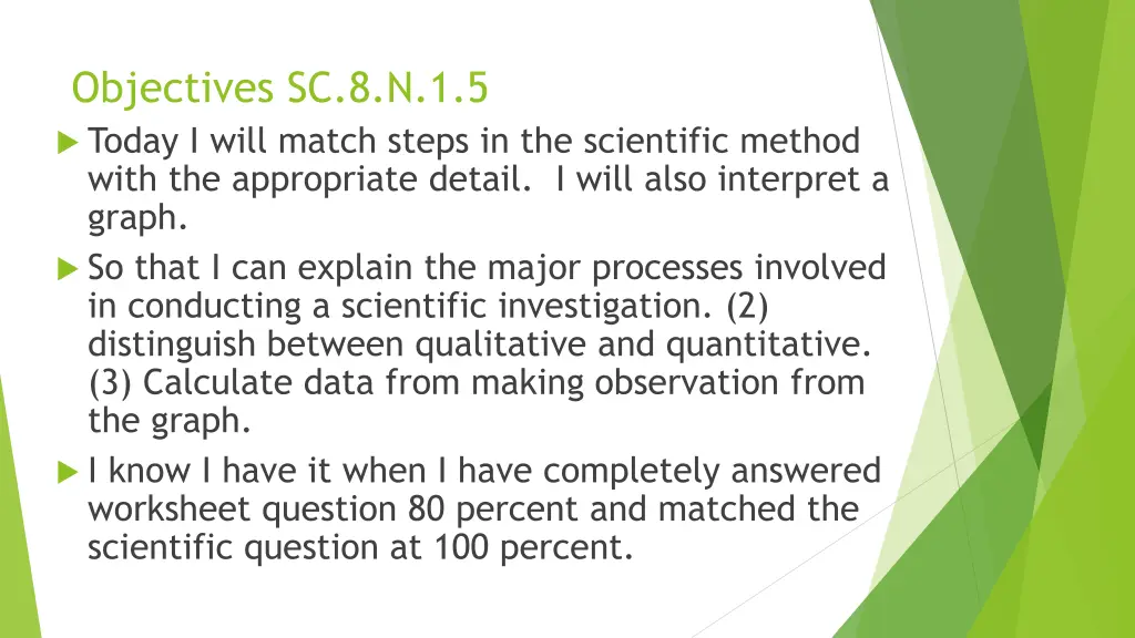 objectives sc 8 n 1 5 today i will match steps 1