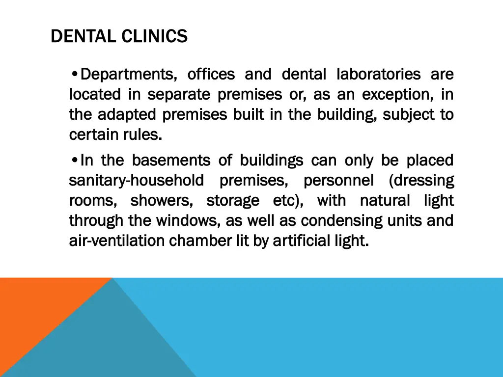 dental clinics