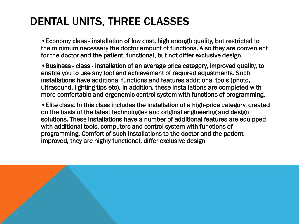 dental units three classes