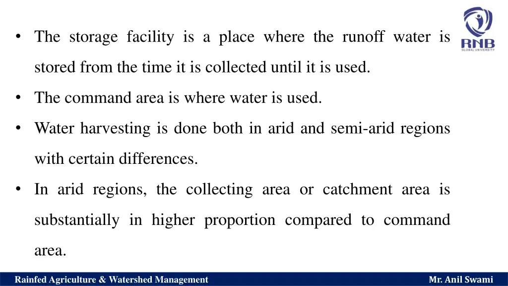 the storage facility is a place where the runoff