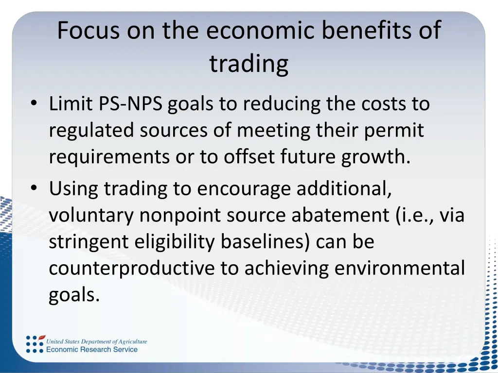 focus on the economic benefits of trading