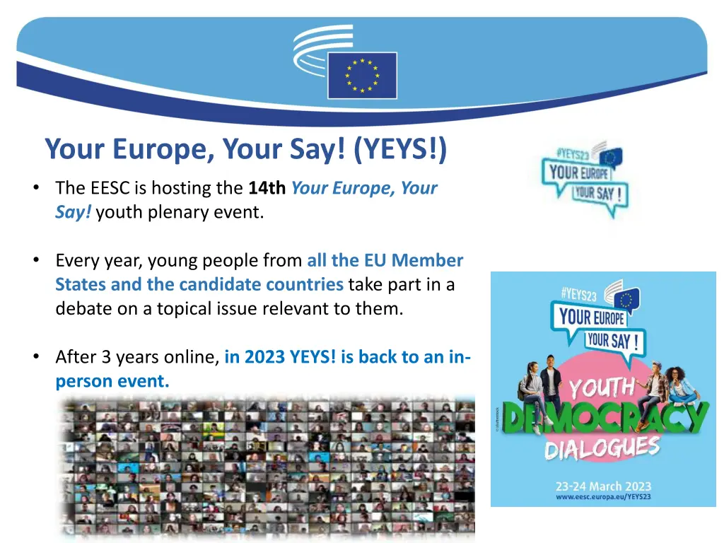 your europe your say yeys the eesc is hosting
