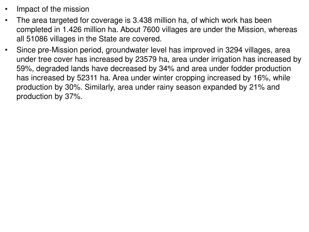 impact of the mission the area targeted