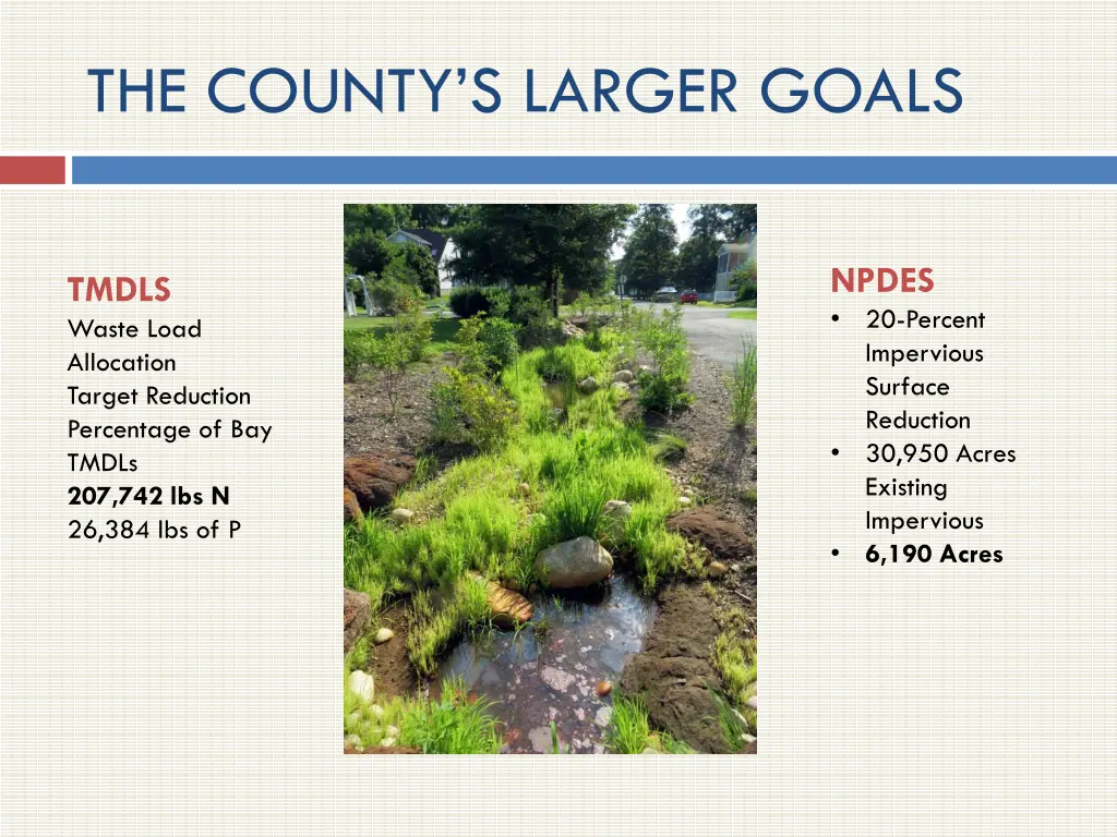 the county s larger goals