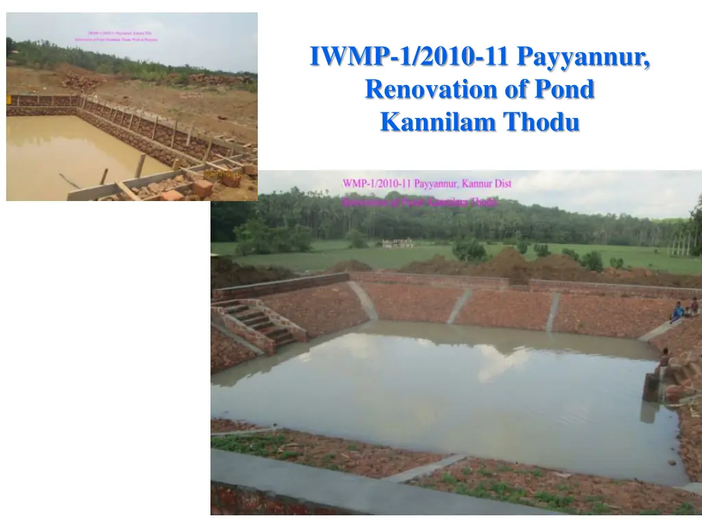 iwmp 1 2010 11 payyannur renovation of pond