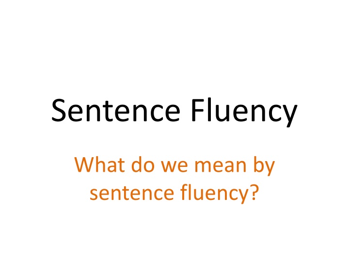 sentence fluency