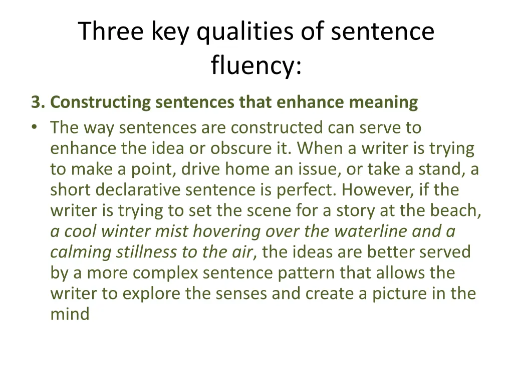 three key qualities of sentence fluency 2