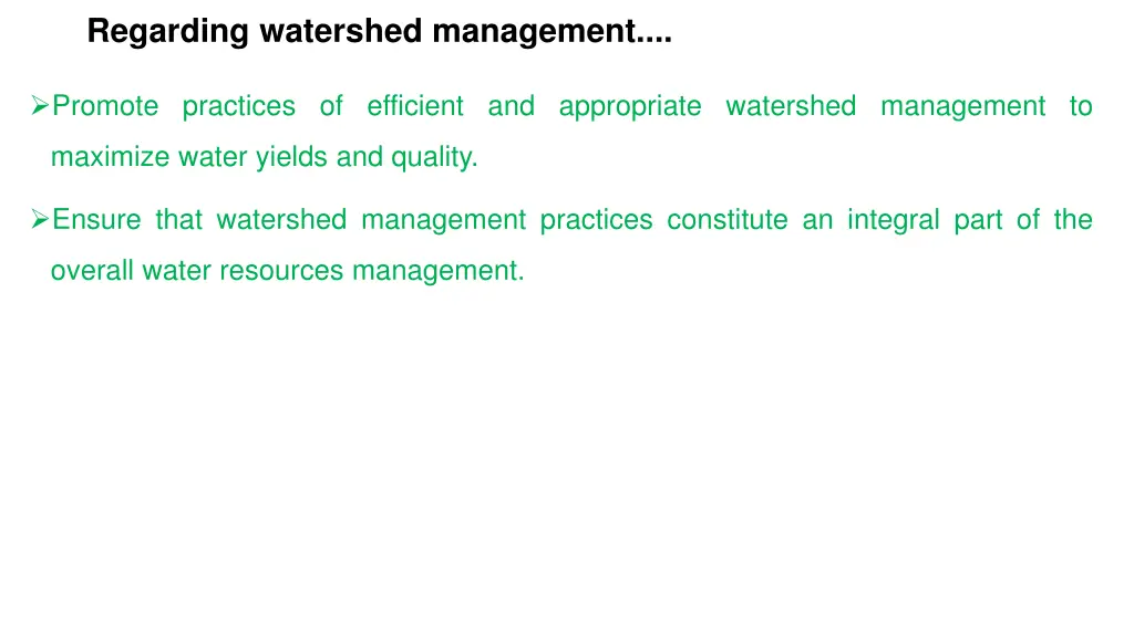 regarding watershed management