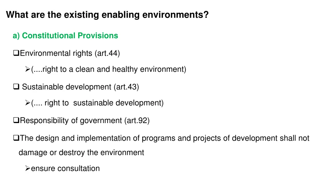 what are the existing enabling environments