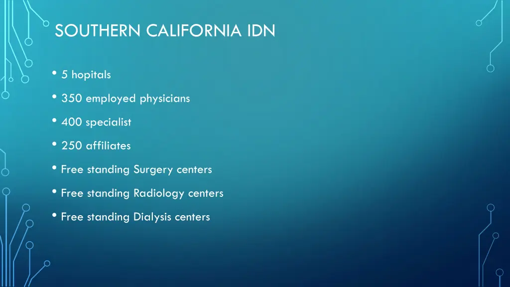 southern california idn