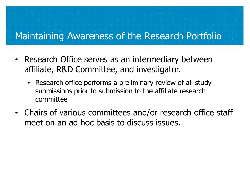 maintaining awareness of the research portfolio