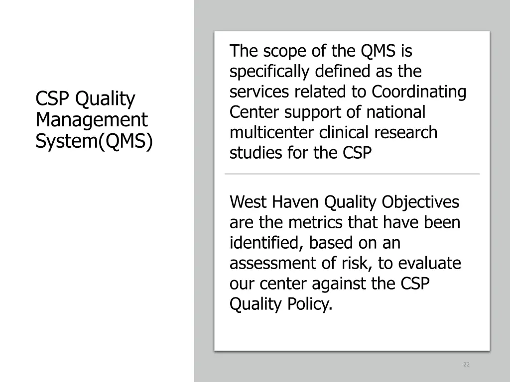 the scope of the qms is specifically defined