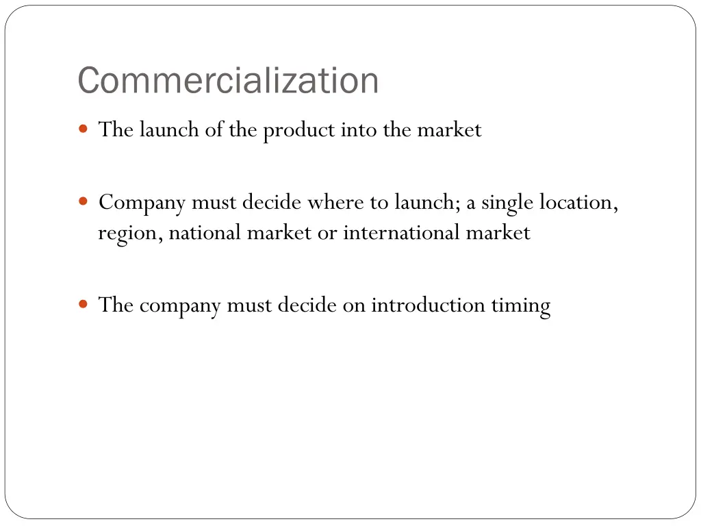 commercialization