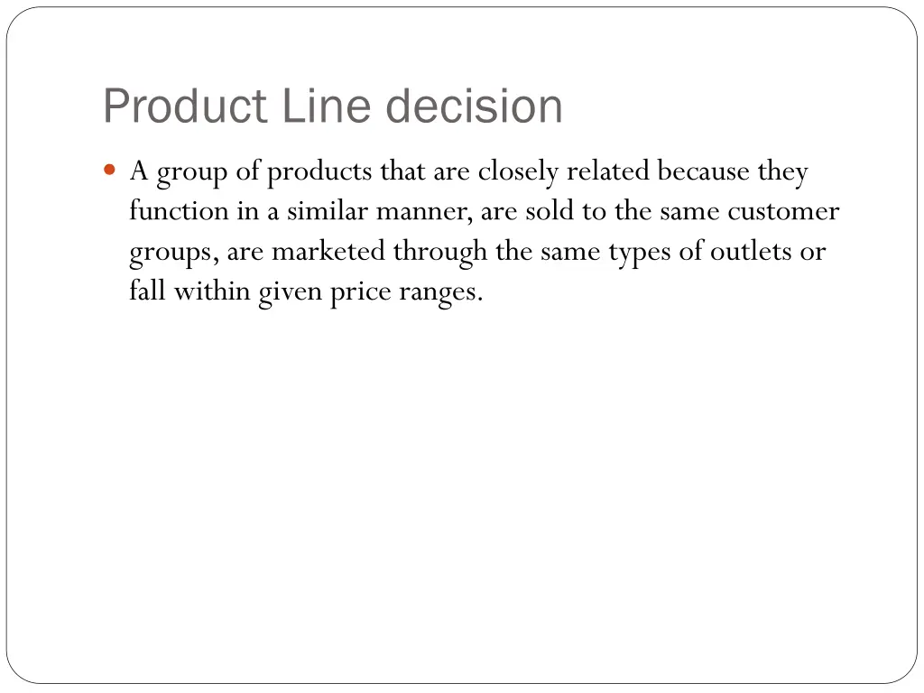 product line decision