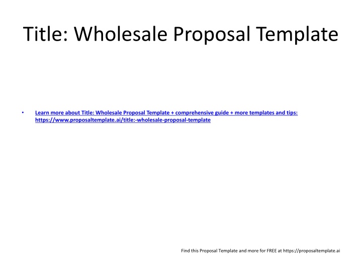 title wholesale proposal template