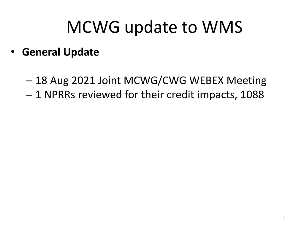 mcwg update to wms