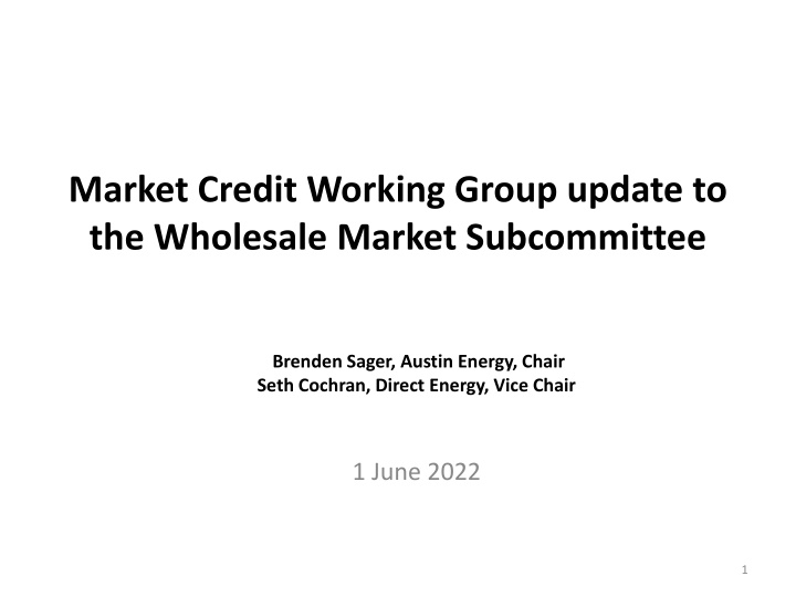 market credit working group update