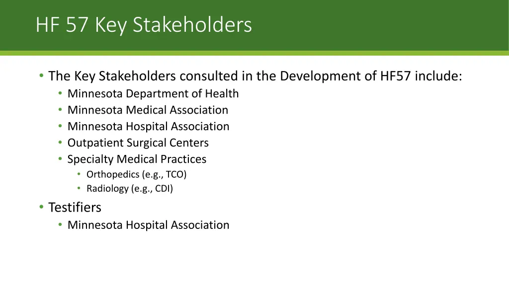 hf 57 key stakeholders