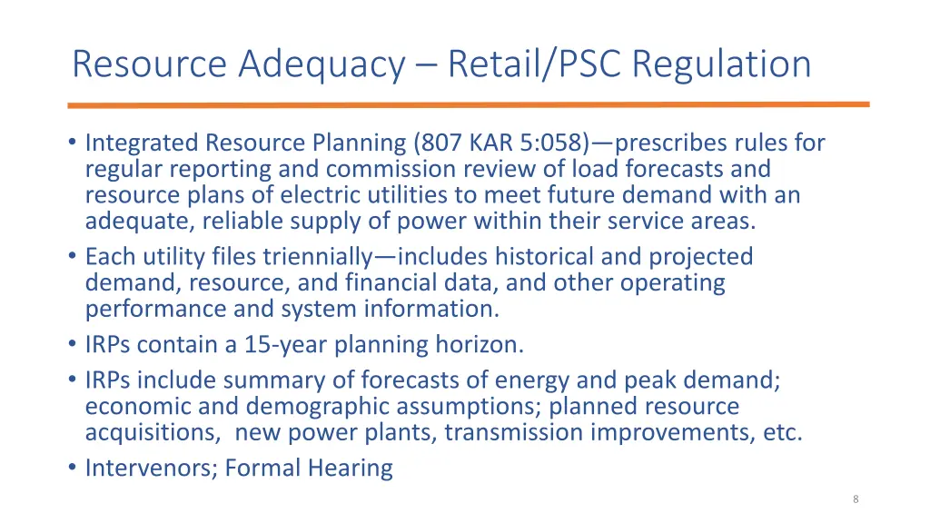 resource adequacy retail psc regulation