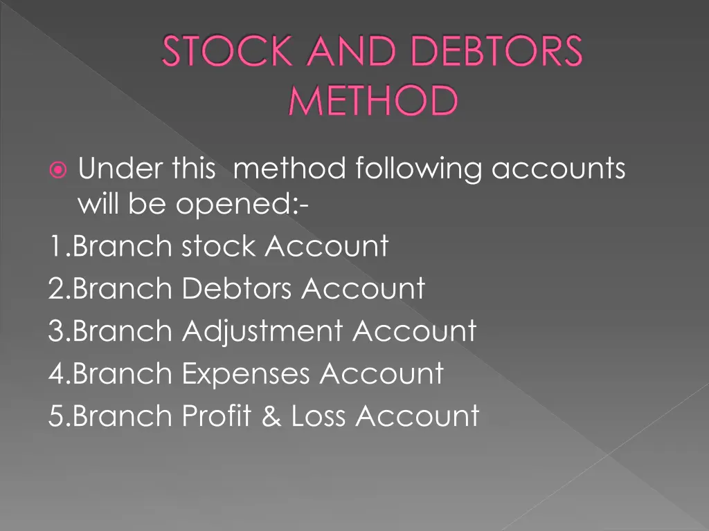 stock and debtors method