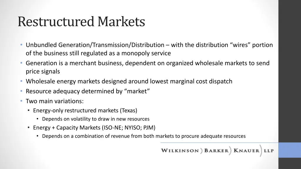 restructured markets