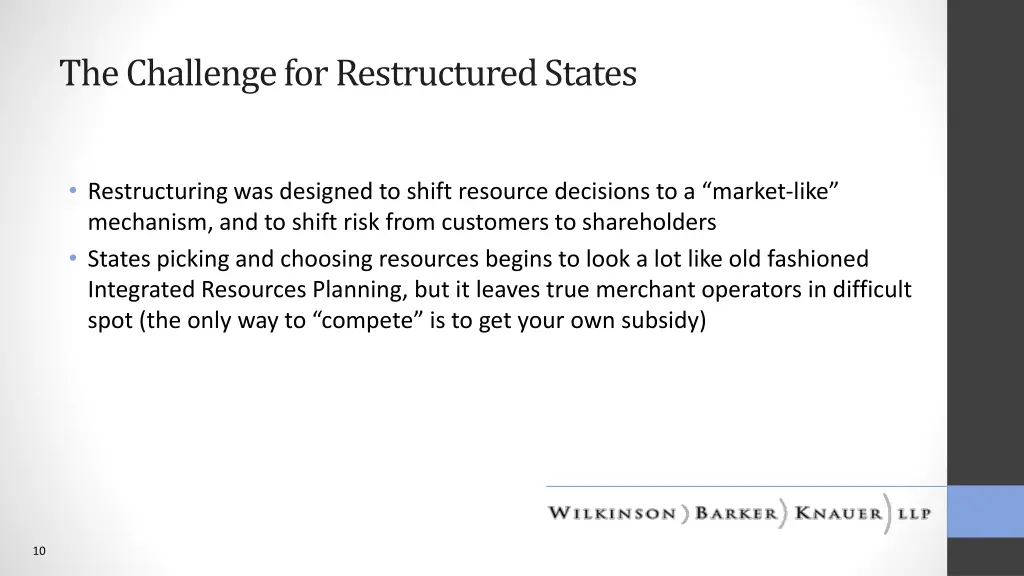 the challenge for restructured states