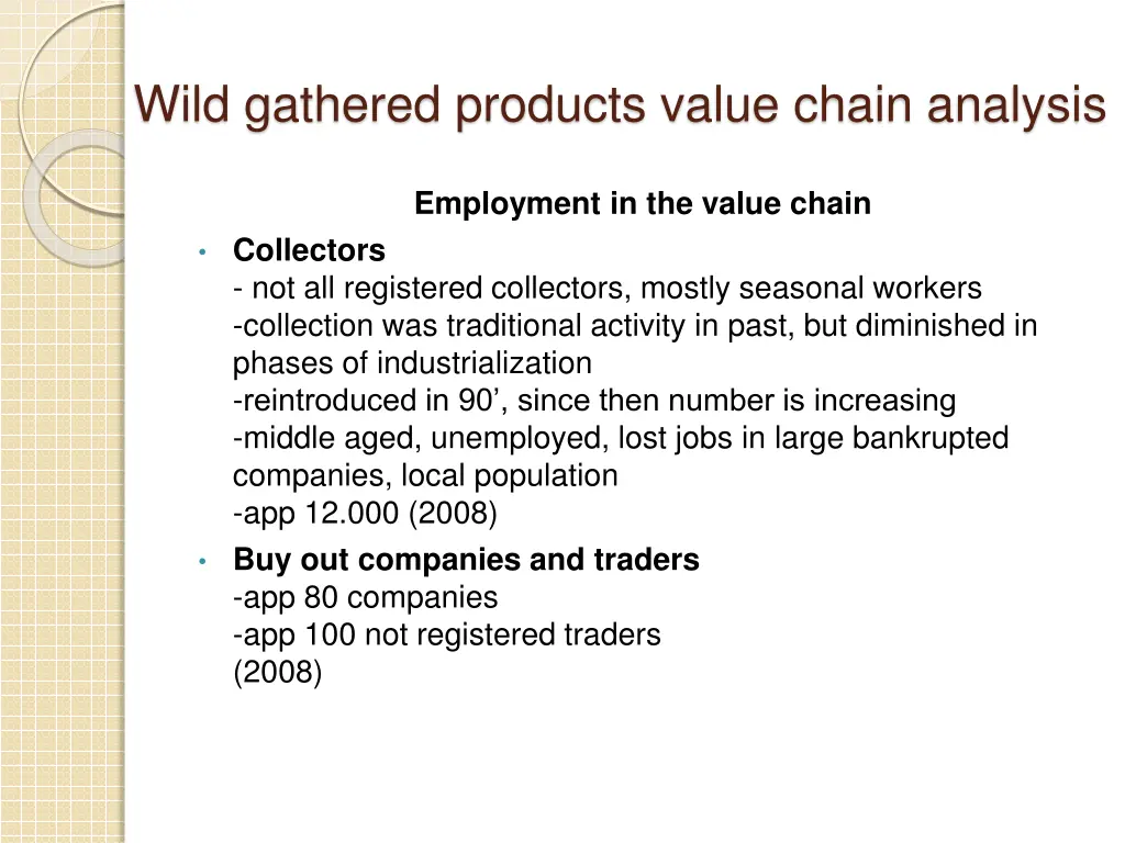 wild gathered products value chain analysis 10