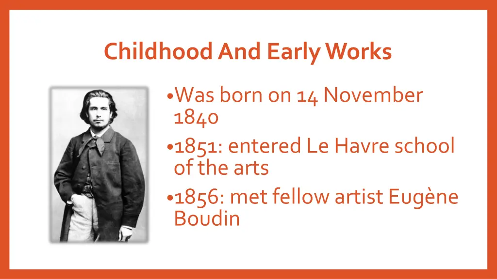 childhood and early works