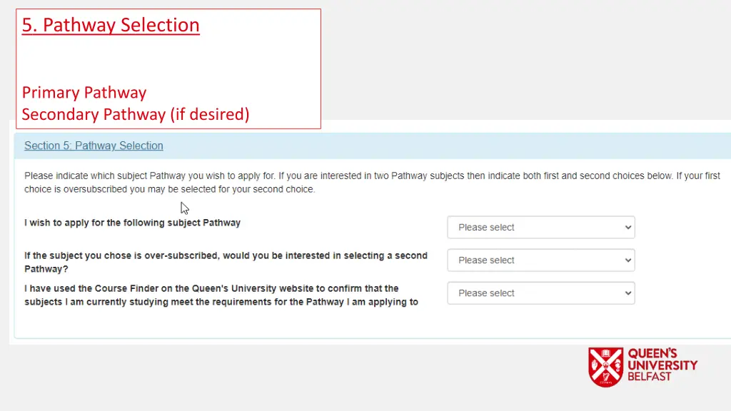 5 pathway selection