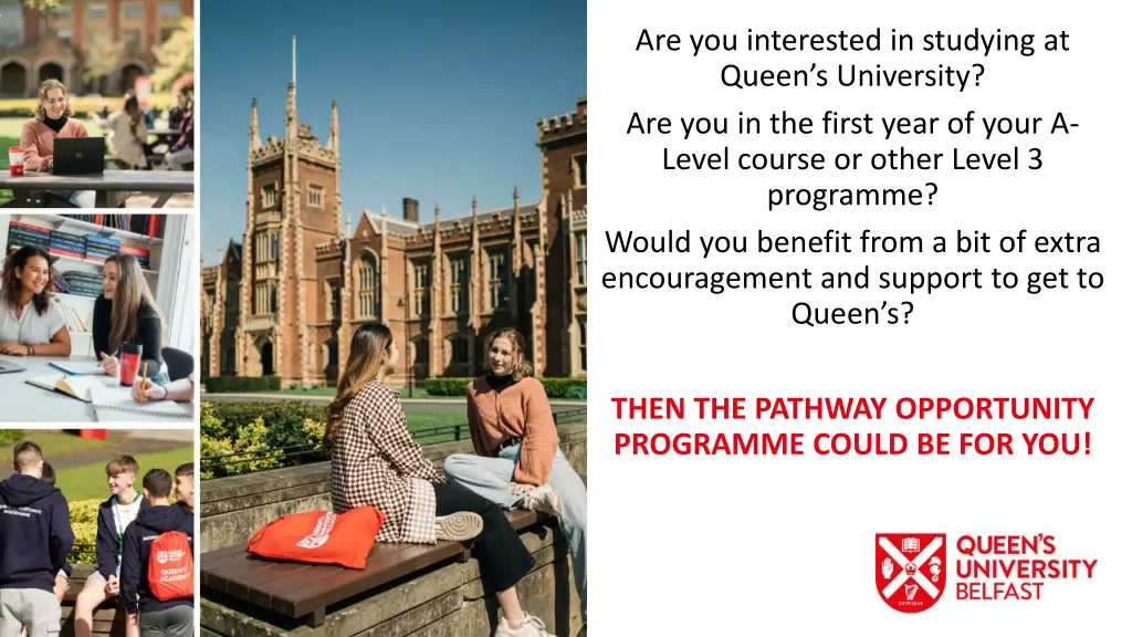 are you interested in studying at queen