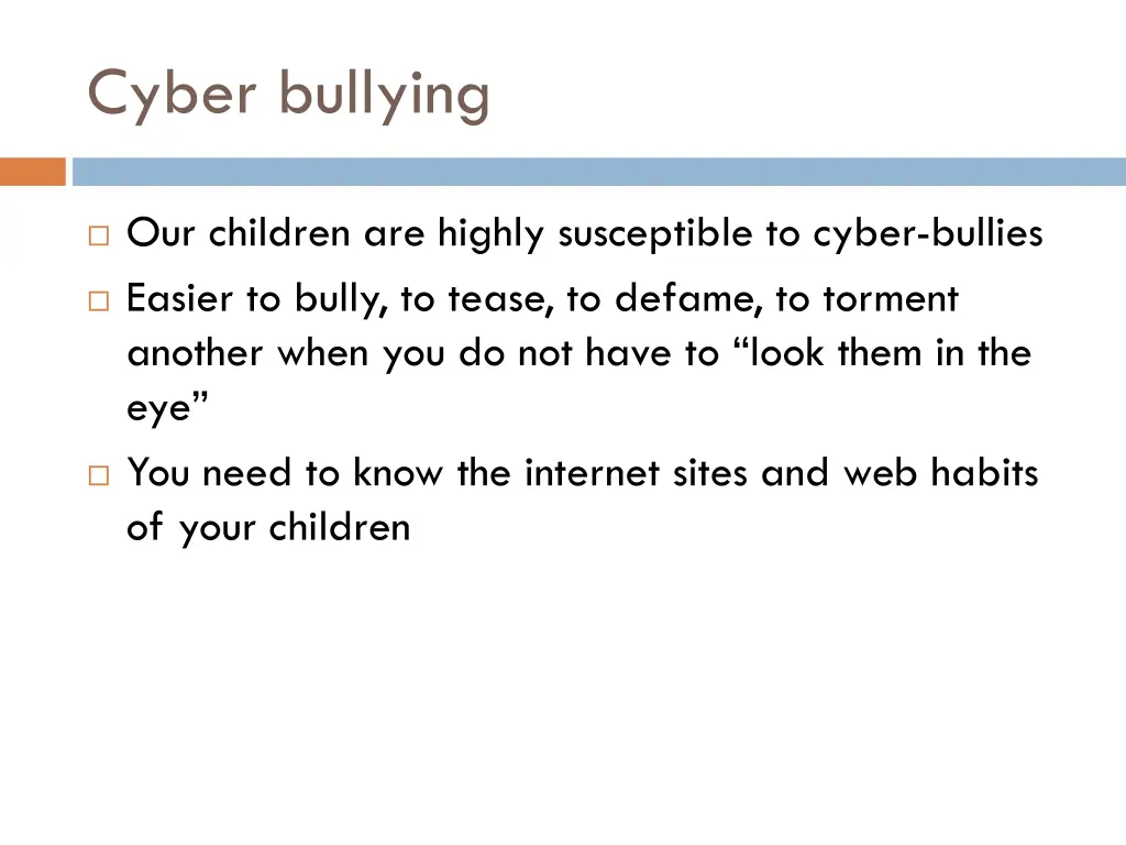 cyber bullying