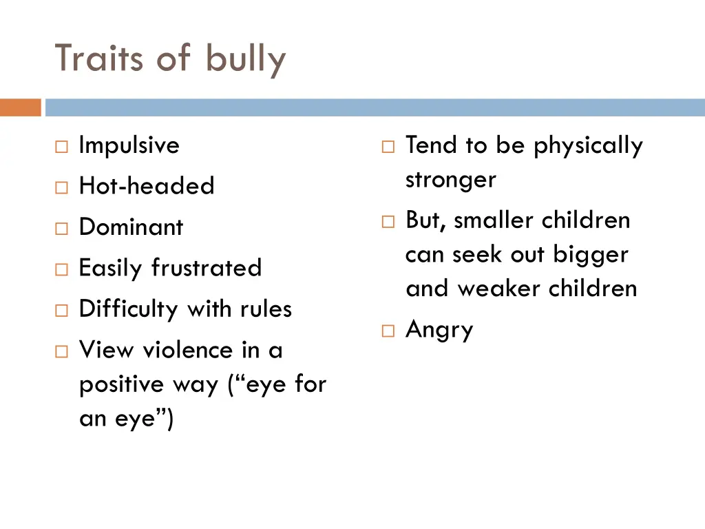 traits of bully