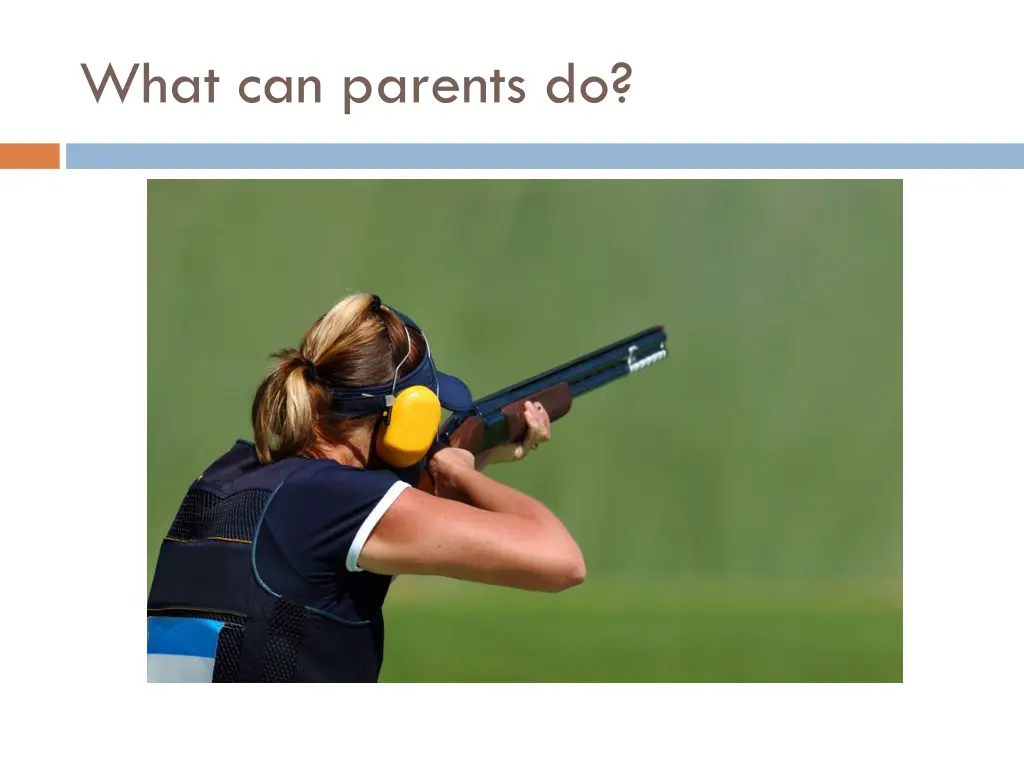 what can parents do