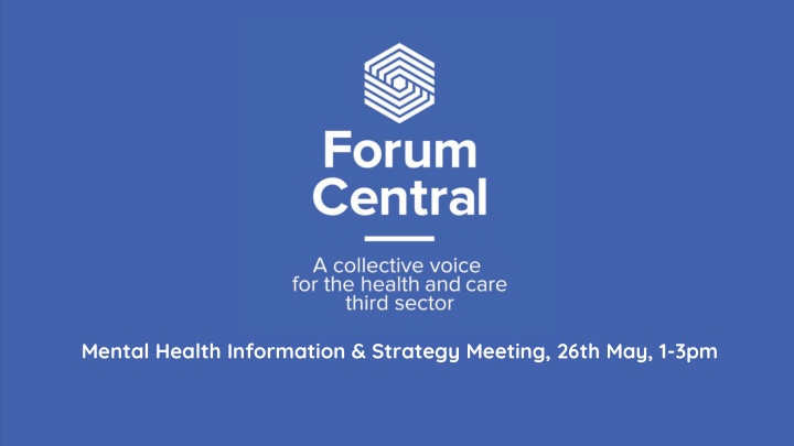 mental health information strategy meeting 26th