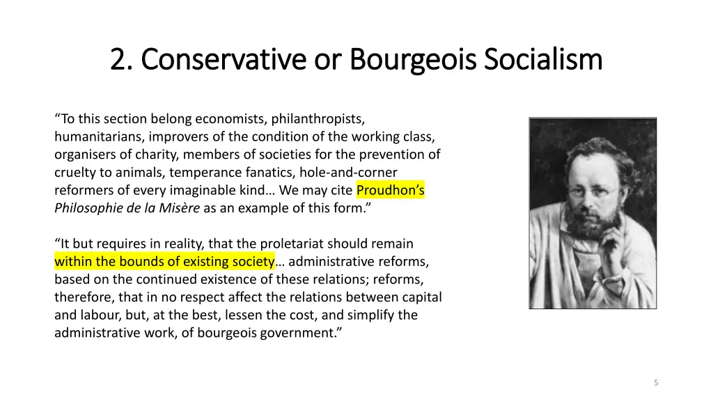 2 conservative or bourgeois socialism