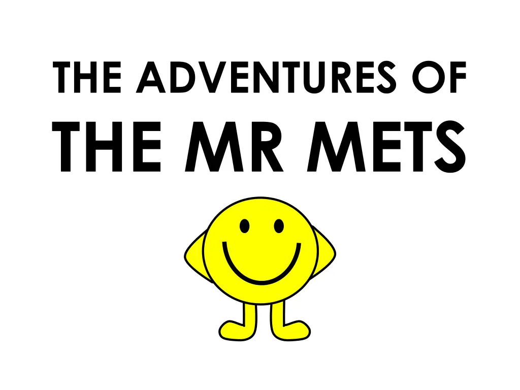 the adventures of the mr mets