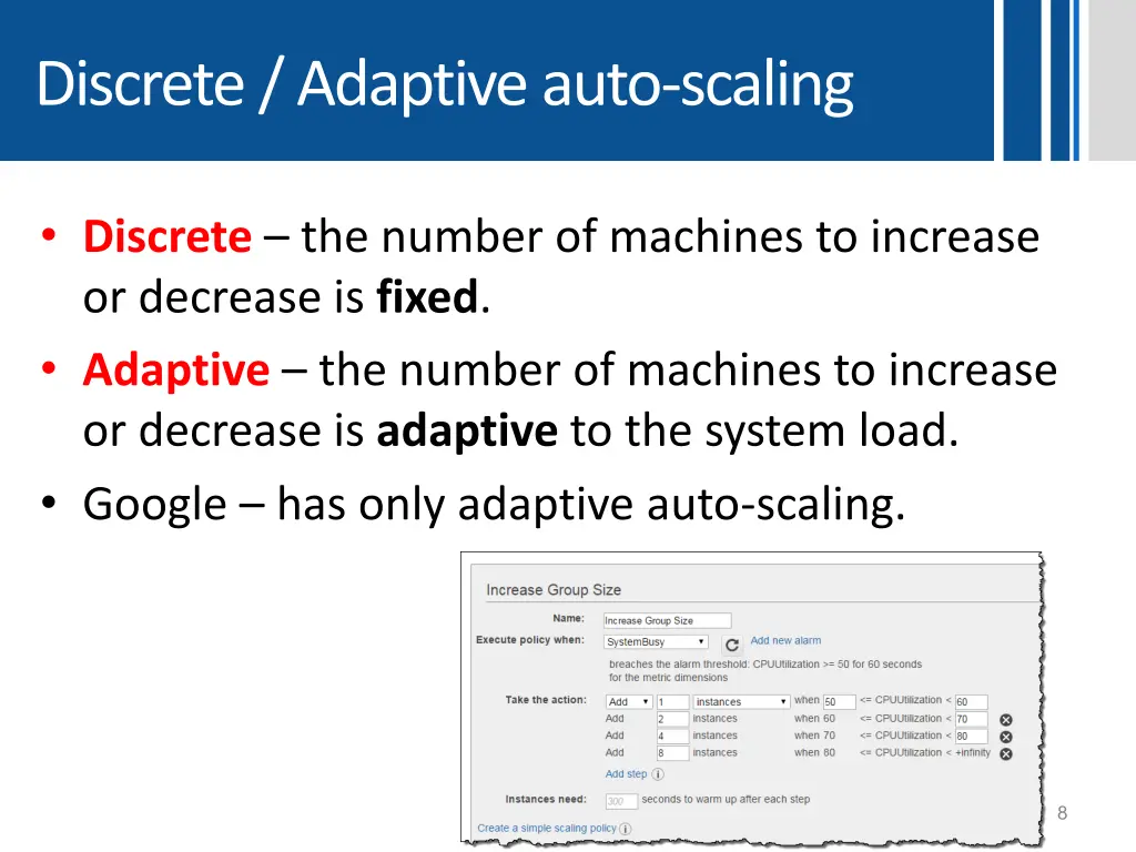 discrete adaptive auto scaling