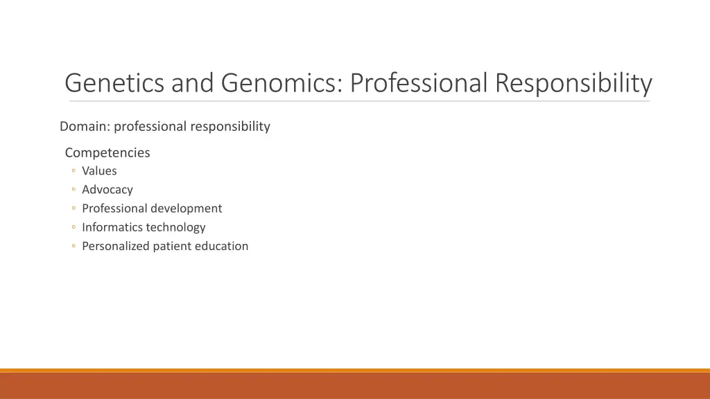 genetics and genomics professional responsibility