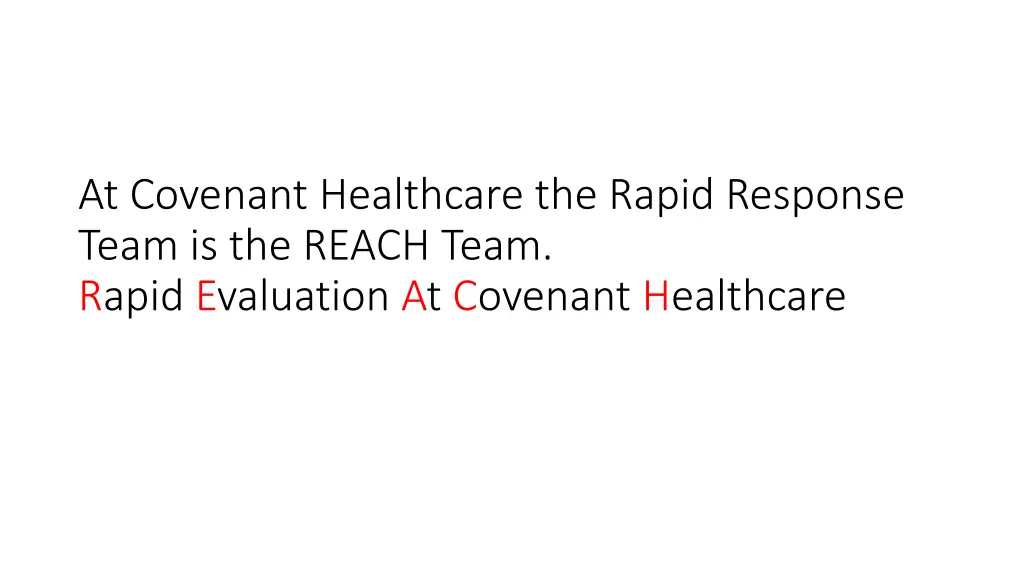 at covenant healthcare the rapid response team