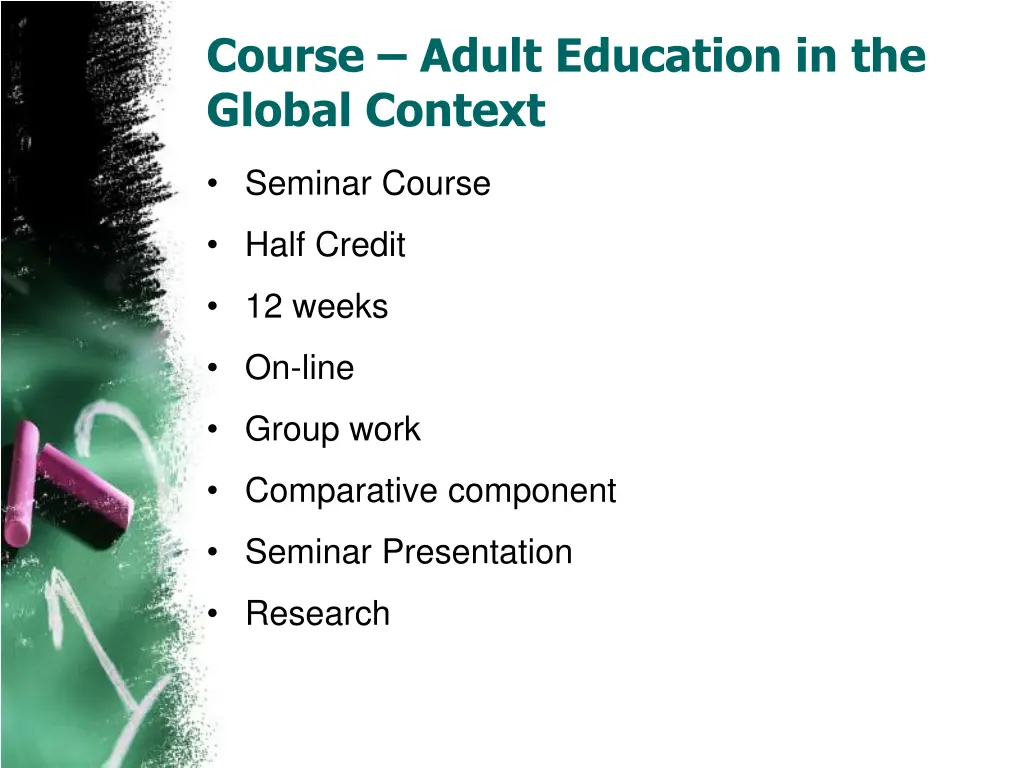 course adult education in the global context