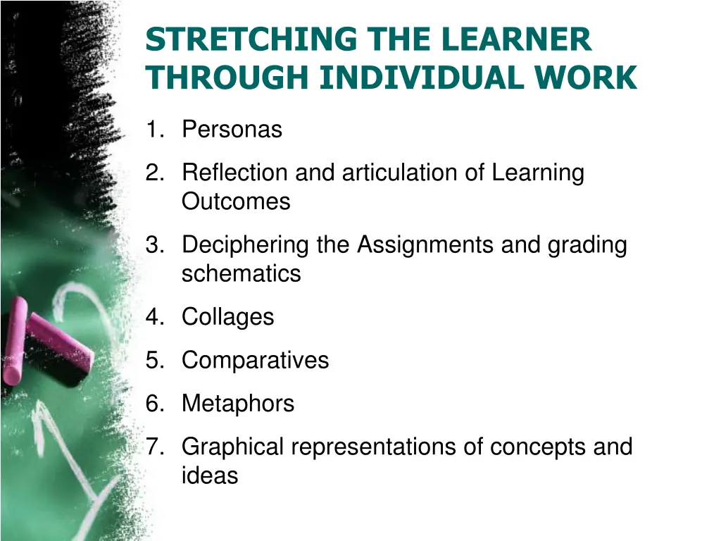 stretching the learner through individual work