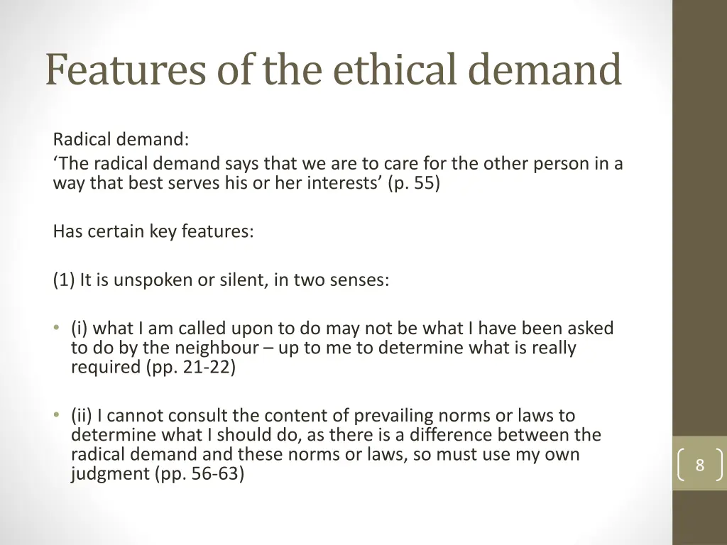 features of the ethical demand