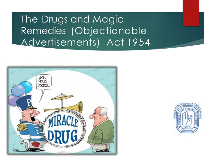 the drugs and magic remedies objectionable